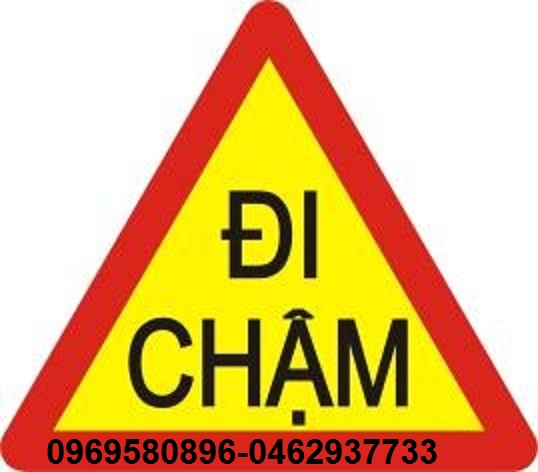 BIỂN BÁO ĐI CHẬM KÍ HIỆU  BIỂN -245